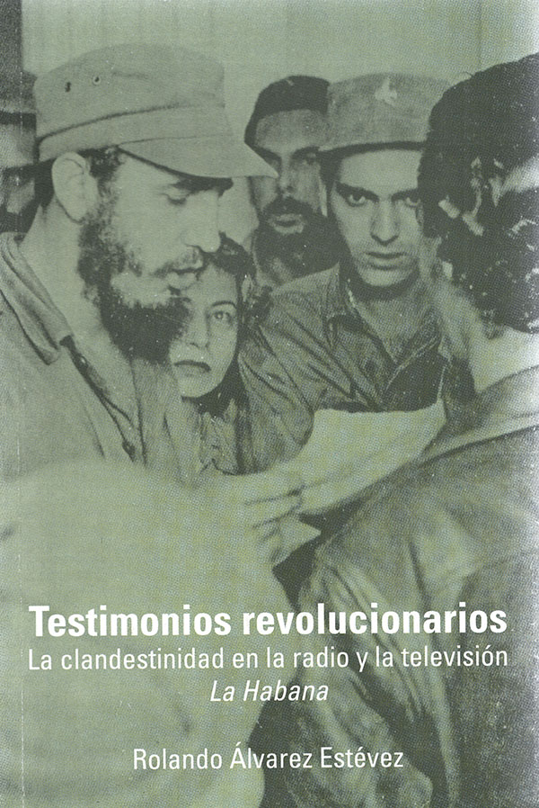 Testimonios Revolucionarios