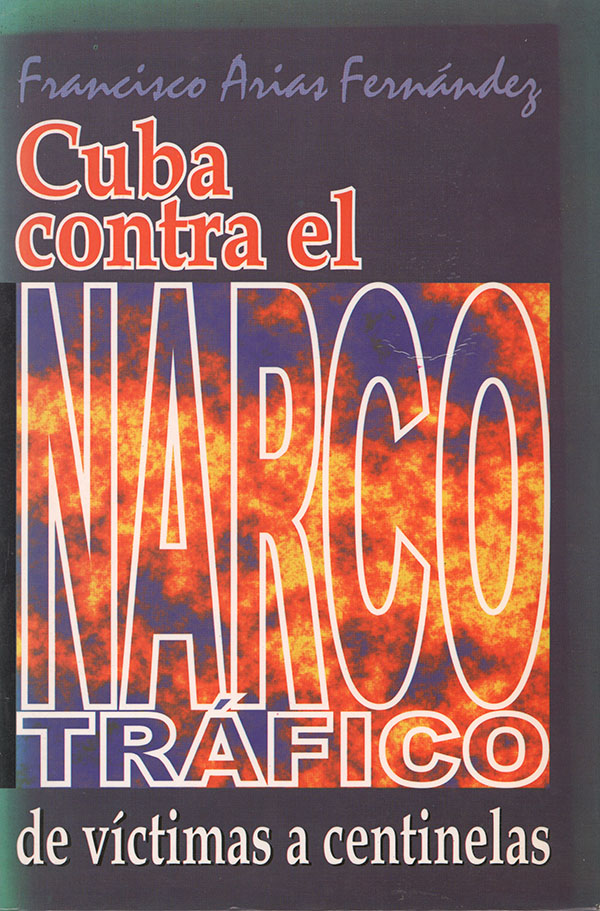 Cuba contra el narcotráfico