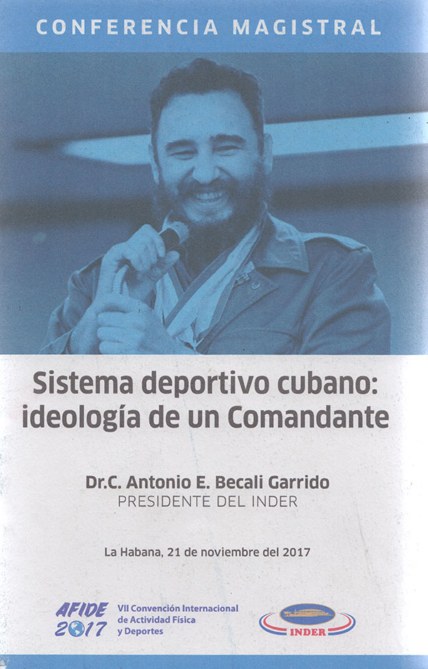 Sistema deportivo cubano: ideología de un Comandante