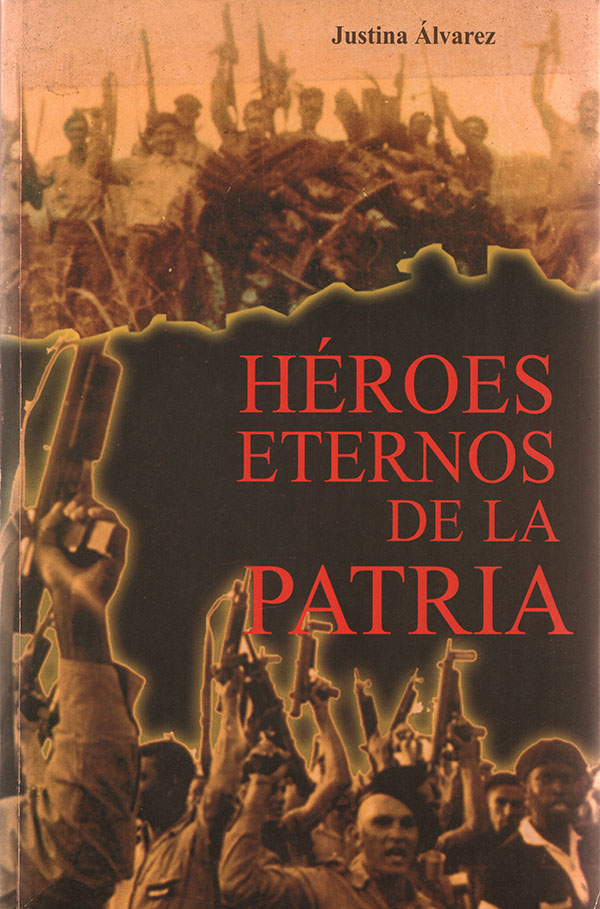 Héroes eternos de la patria