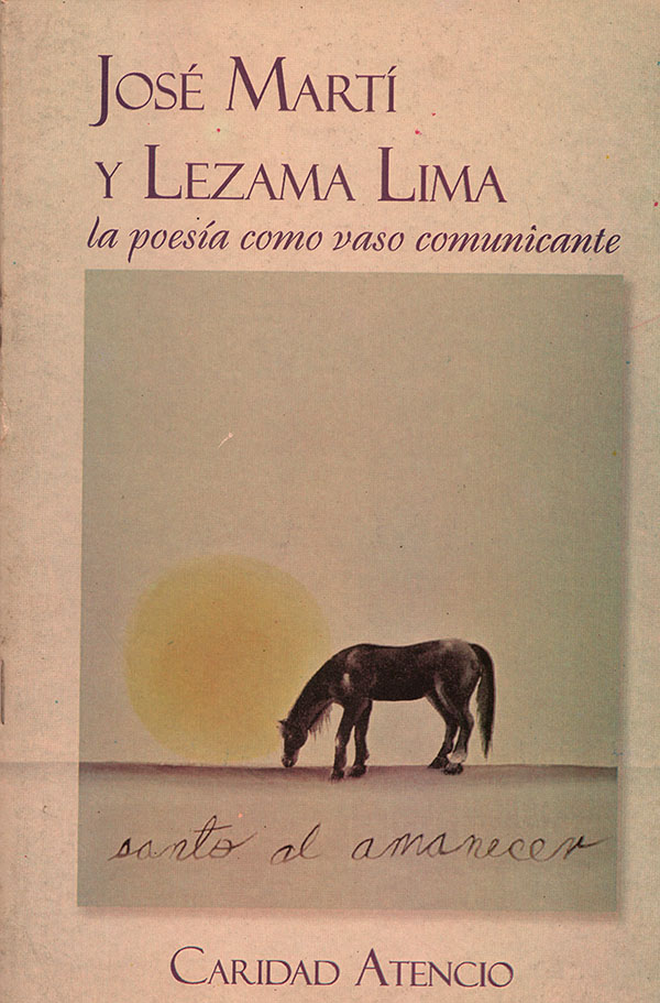 José Martí y Lezama Lima