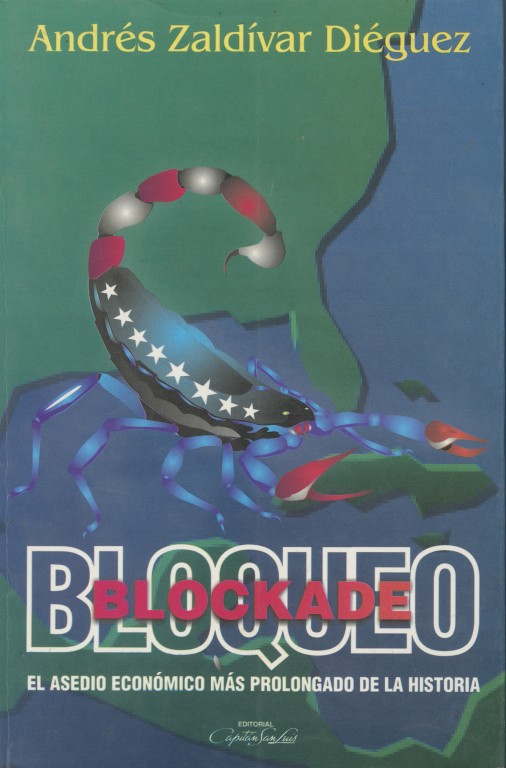 Bloqueo:El asedio económico más prolongado de la historia