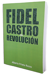 Libro Fidel Castro y la Revolución