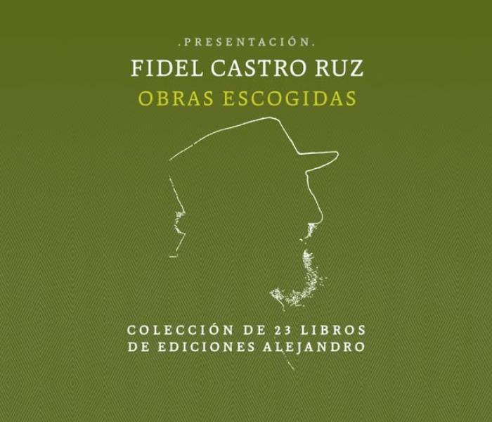 Obras Escogidas de Fidel Castro Ruz 